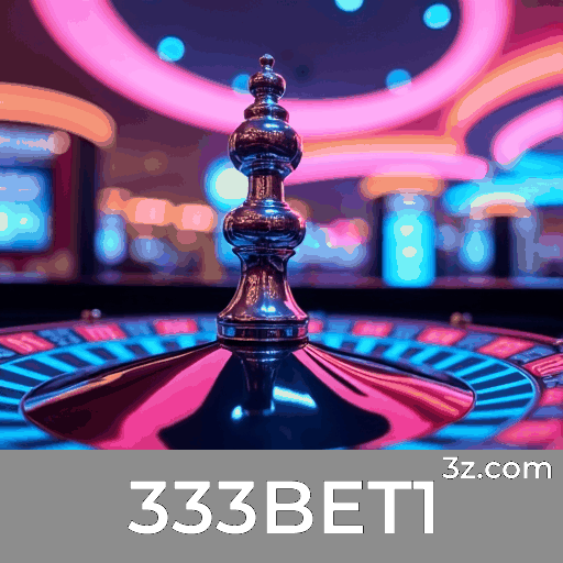 333BET1: O Mundo de Jogos Selecionados e de Excelência